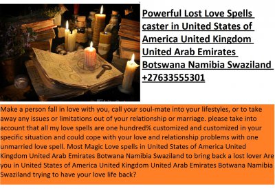 TRUE WORLDEST LOVE SPELLS** Love /Bring Ex-lover Spells Caster, Lost Love Problem Specialist +27633555301 ,Mossel Bay Mthatha Mtubatuba Mtunzini Mude