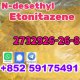 Cheaply Opioid 2732926-26-8 N-desethyl Etonitazene :+85259175491