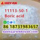 Cas 11113-50-1 Boric acid crystal powder hoyan sale