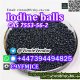 Australia NZL Stock Quality Iodine Balls CAS 7553-56-2 For Pick Up Tele@VinnieVendor