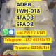Finished 5cl 5cladba adbb jwh018 4fadb cas 2709672-58-0 with safe line for customers