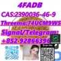 4FADB,2390036-46-9,Fast and safe transportation(+852 92866396)